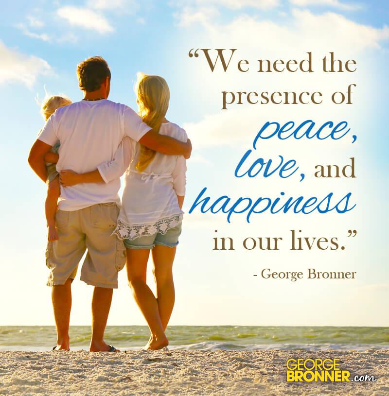 peace-love-and-happiness-georgebronner-notes-quotes