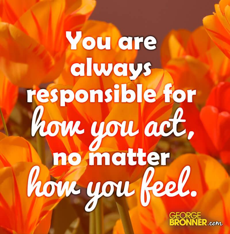 You Are Always Responsible Notes Quotes